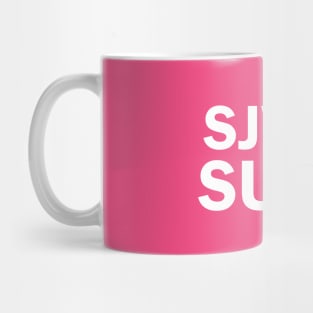 SJW's SUCK Mug